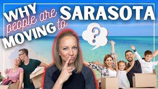 WHY are People MOVING to SARASOTA!? | Top 10 Reasons WHY