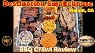 Destination Smokehouse / Hemet, CA - BBQ Crawl Review #texasbbq #review #destinationsmokehouse #bbq