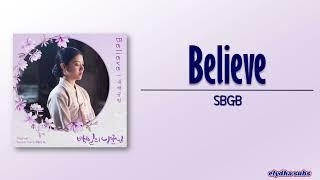 SBGB - Believe [100 Days My Prince OST – Part 2] [Rom|Eng Lyric]