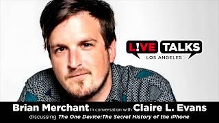 Brian Merchant in conversation with Claire L. Evans at Live Talks Los Angeles