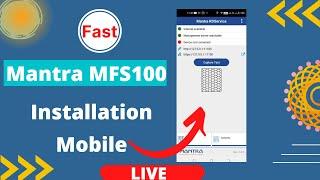 Mantra MFS100 installation mobile | Mantra MFS100 v54 driver download mobile | Mantra device