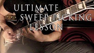 Ultimate Sweep Picking Lesson - Josh Middleton