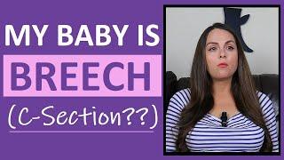 My Baby is Breech | Frank Breech Position: C-Section or ECV | Pregnancy Vlog