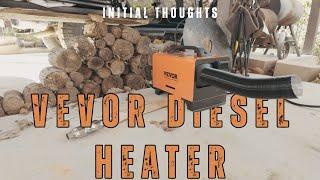 Vevor Diesel Heater Initial Thoughts