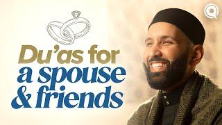 What is the Du’a for Marriage & Companionship? |  A Du’a Away Ep.4 | Dr. Omar Suleiman | Dhul Hijjah