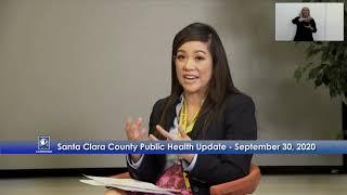 County of Santa Clara Public Health: Moving from the Red to the Orange Tier  - September 30, 2020