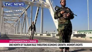 AFGHANISTAN CRISIS | One Month Of Taliban Rule Threatens Economic Growth, Women's Right