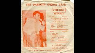 The Parrots (Nkoo) Band, "Osagyefo Kwame Nkrumah" 7" (1972)