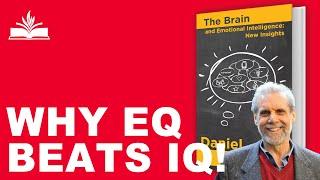 Why EQ Beats IQ!