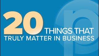 20 Things That Truly Matter in Business