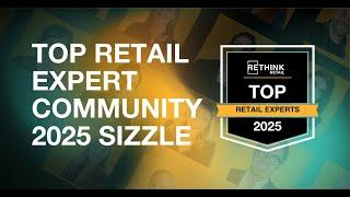 Top Retail Expert Community 2025 Sizzle