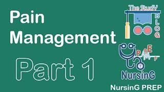 Pain Management MCQ 1 | NursinG PREP | Nursing Preparation | The Study Blog NCLEX