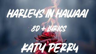 Katy Perry - Harleys In Hawaii(8d + lyrics)|| Ninja Music Store |#harleysinhawaii