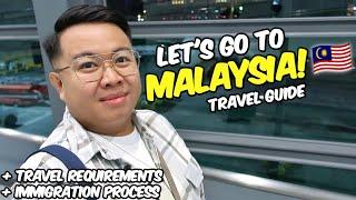 Let's go to MALAYSIA! + Travel Requirements & Immigration Process | JM BANQUICIO