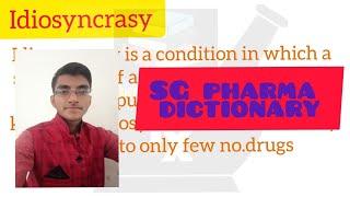 Idiosyncrasy ll Definition in Hindi ll Idiosyncrasy Pharmacology ll SG Pharma