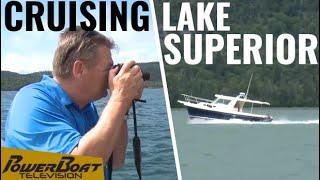 Cruising the North Shore of Lake Superior | PowerBoat TV Classic Destination