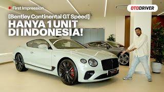 Bentley Continental GT Speed 12 2024 | First Impression | OtoDriver