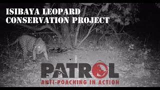 Patrol: Isibaya Leopard Conservation Project