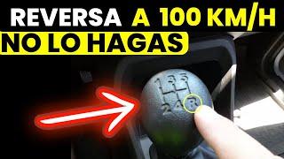 Meter REVERSA a 100 km/h... Mejor NO lo hagas .- Velocidad Total