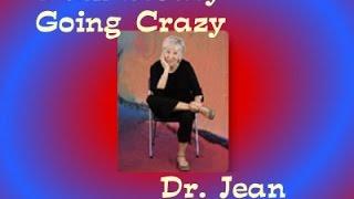 I am Slowly Going Crazy - Dr. Jean's Crazy Video - Lyrics in Description