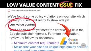 Website Checking :  How to fix low value content issue in adsense? | Low value content error solved