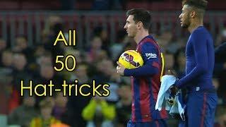 Lionel Messi ● All 50 Hat-tricks ● With Commentaries