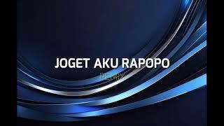 JOGET AKU RAPOPO ( AlandMhd Remix )