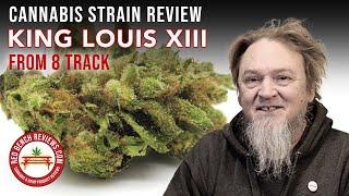 King Louis XIII Strain Review - 8 Track Brand