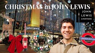 COME SHOPPING IN JOHN LEWIS ON OXFORD STREET | ONE OF THE BEST CHRISTMAS SHOPS IN LONDON