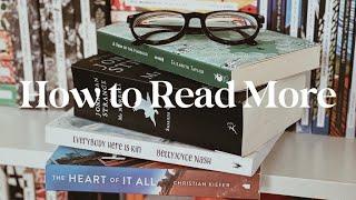  HOW TO READ MORE 