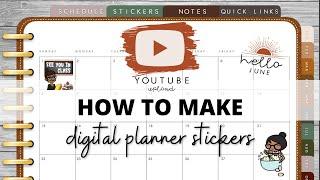 HOW TO MAKE DIGITAL PLANNER STICKERS 5 WAYS + Good Notes 5 Elements Update