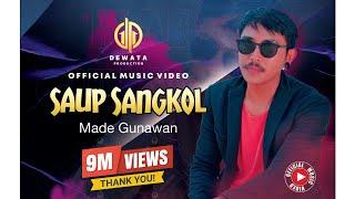 Made Gunawan - Saup Sangkol (Official Music Video)