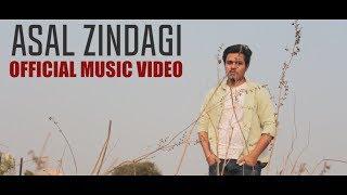 ASAL ZINDAGI [Official Music Video] - D-SLANG