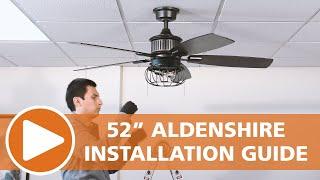 52" Aldenshire Ceiling Fan Installation Guide