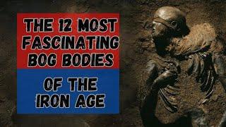 The Bog Bodies of the Iron Age  #HistoryUncovered #IronAgeSecrets #history #swampbodies #bogbodies