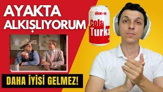 EN SAÇMA REKLAMLARA İNAT TÜM ZAMANLARIN EN İYİ REKLAMI -  COLA TURKA REKLAMLARI