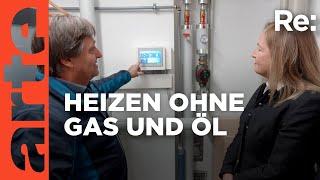 Energiewende im Heizungskeller | ARTE Re: