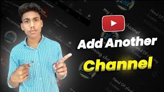 How to add another channel on main channel 2021#shorts#Addchannelinprimarychannel#featuredchannel