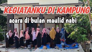 ACARA RUTIN DI KAMPUNG ‼️YASINAN DI BULAN MAULID NABI