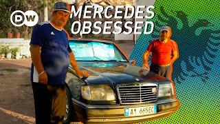 Why Albanians Only Drive Mercedes-Benz