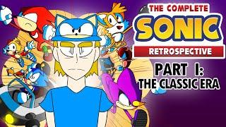 The Complete Sonic Retrospective - Part I: The Classic Era
