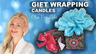 Gift Wrapping - Candles with Olga Von Light Hostess Gift Etiquette Wrap Battle Freeform Disney ASMR