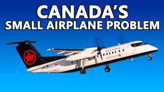 Canada's Small Airplane Problem