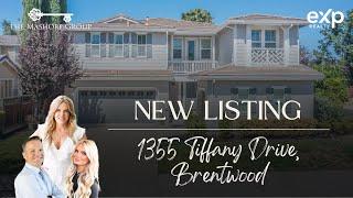 New Listing - 1355 Tiffany Drive, Brentwood, CA 94513