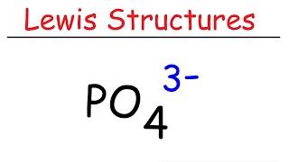 PO4 3-  Lewis Structure - The Phosphate Ion