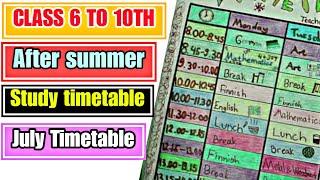 July Study Timetable Class 6 to 10th | Hamari kaksha