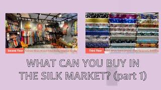 What can you buy in the Silk market (Xiushui Street)? (Part 1)