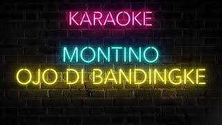 OJO DI BANDINGKE KARAOKE by Montino @MK JAM