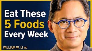 These 5 Foods Burn Fat, Stop Inflammation & Heal The Body | Dr. William Li