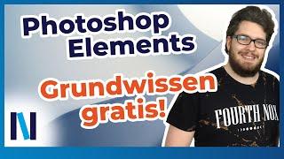 Gratis-Videokurs zu Photoshop Elements - Die Grundlagen kostenlos vom Profi erklärt